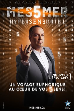 Affiche de Messmer dans Hypersensoriel