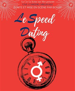 Affiche de Le Speed Dating