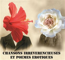 Affiche de Chansons irrévérencieuses et poèmes érotiques