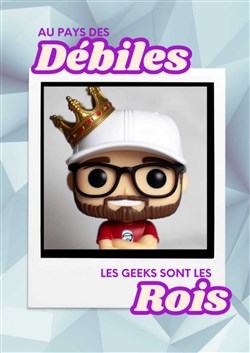Affiche de Lorenzo Tedone dans Au pays des débiles les geeks sont les rois