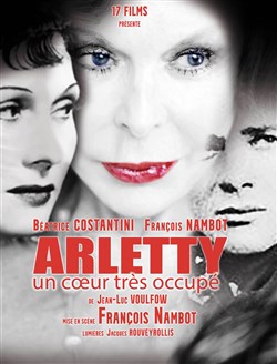 Affiche de Arletty, un coeur très occupé