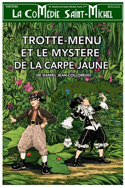 Affiche de Trotte-menu et le mystrère de la carpe jaune