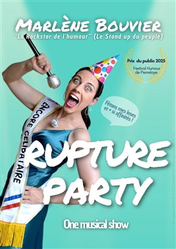 Affiche de Marlène Bouvier dans Rupture Party