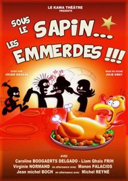 Affiche de Sous le sapin... les emmerdes !