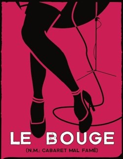 Affiche de Le Bouge | Un cabaret presque parfait