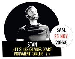 Affiche de Stan dans Et si les oeuvres d'art pouvaient parler ?
