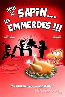 Affiche de Sous le sapin... Les emmerdes !