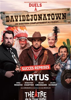 Affiche de Duels à Davidejonatown |Avec Artus