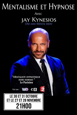 Affiche de Jay Kynesios dans Perception : hypnose et mentalisme