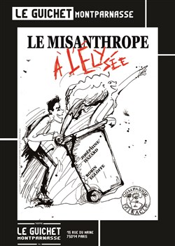 Affiche de Le Misanthrope à l'Elysée