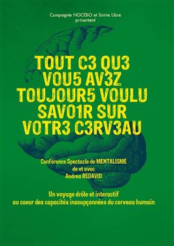 Affiche de Andréa Redavid dans Tout ce que vous avez toujours voulu savoir sur votre cerveau