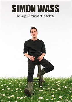 Affiche de Simon Wass dans Le loup, le renard et la belette