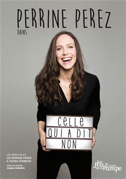 Affiche de Perrine Perez dans Celle qui a dit non