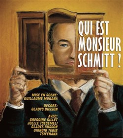 Affiche de Qui est monsieur Schmit ?