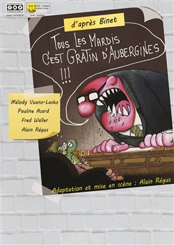 Affiche de Tous les mardis, c'est gratin d'aubergines