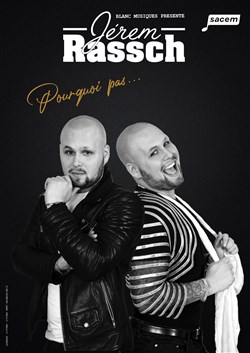 Affiche de Jerem Rassch dans Pourquoi Pas...