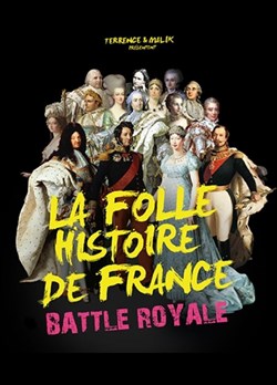 Affiche de Battle Royale | La folle histoire de France