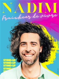 Affiche de Nadim dans Fraîcheur de vivre