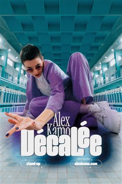 Affiche de Alex Kamo dans Décalée