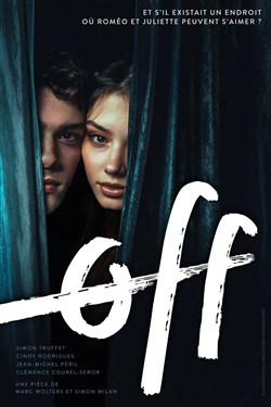 Affiche de OFF | Spectacle Avignon