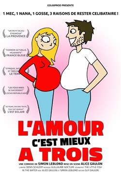 Affiche de L'amour c'est mieux à trois