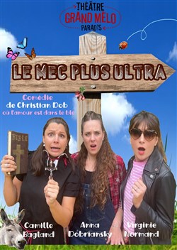 Affiche de Le mec plus ultra