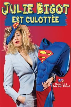 Affiche de Julie Bigot est culottée
