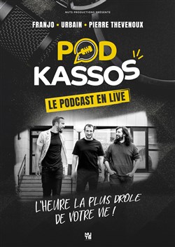 Affiche de Podkassos, le podcast en live