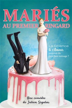 Affiche de Mariés au premier ringard | Tours