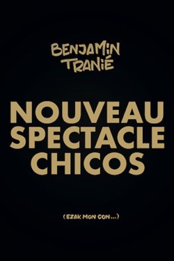 Affiche de Benjamin Tranié | Nouveau spectacle