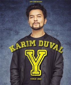 Affiche de Karim Duval dans Y