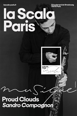 Affiche de Sandro Compagnon : Proud Clouds