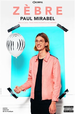 Affiche de Paul Mirabel dans Zèbre