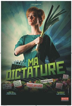 Affiche de Julie Villers dans Ma Dictature