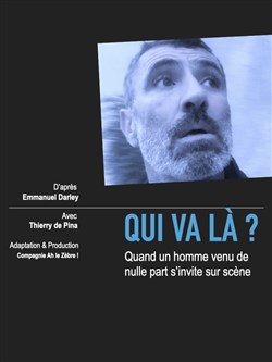 Affiche de Thierry De Pina dans Qui va là ?