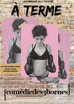 Affiche de Margaux Cipriani dans à terme