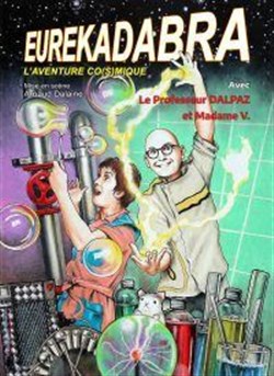 Affiche de Dalpaz dans Eurekadabra, l'aventure co(s)mique !