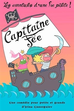 Affiche de Capitaine Fée, les aventures d'une fée pirate