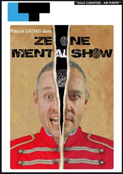 Affiche de Patrick Gadais dans Ze one mental show