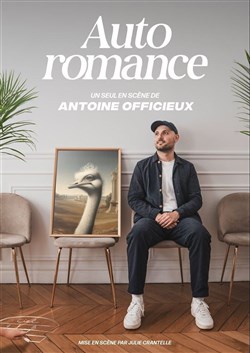 Affiche de Antoine Officieux dans Auto romance