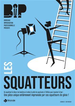 Affiche de Les Squatteurs
