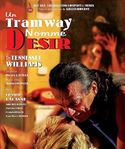 Affiche de Un tramway nommé désir | avec Francis Lalanne