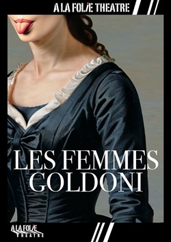 Affiche de Les femmes Goldoni