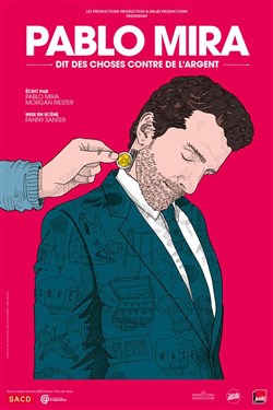 Affiche de Pablo Mira dit des choses contre de l'argent