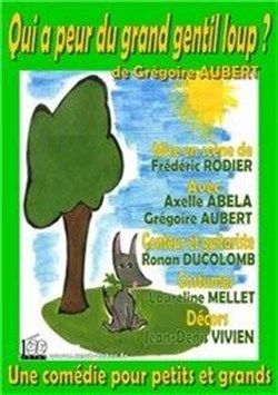 Affiche de Qui a peur du grand gentil loup ?