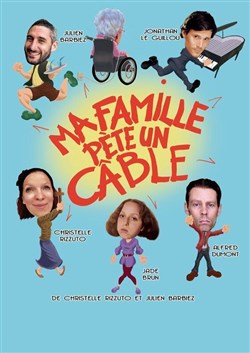 Affiche de Ma famille pète un câble !