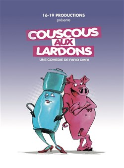 Affiche de Couscous aux lardons