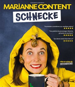 Affiche de Marianne Content dans Schnecke