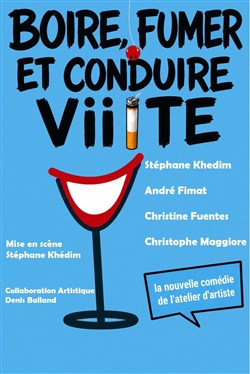 Affiche de Boire, fumer et conduire vite