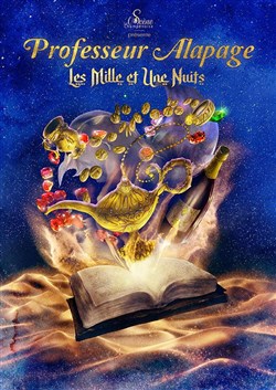 Affiche de Professeur Alapage : Les Mille et Une Nuits